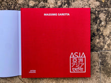 Carica l'immagine nel visualizzatore di Gallery, ASIA – Libro di Massimo Saretta