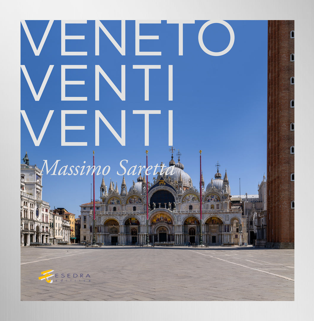 Veneto Venti Venti - Libro di Massimo Saretta